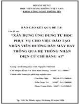 Xây dựng ứng dụng tự học phục vụ cho việc đào tạo nhân viên hướng dẫn máy bay thông qua hệ thống nhận diện cử chỉ bằng AI  : Báo cáo nghiệm thu đề tài 