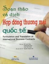 Soạn thảo và dịch hợp đồng thương mại quốc tế  : Formulation and translation of international business contracts 