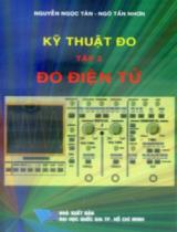 Kỹ thuật đo  : Tập 2. Đo điện tử 