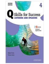 Q : skills for success  : Listening and speaking 4 