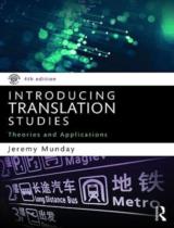 Introducing Translation Studies  : Theories and Applications 