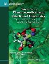 Fluorine in pharmaceutical and medicinal chemistry  : From biophysical aspects to clinical applications 