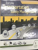 Everyday Transportation Safety Management  : A proactive and practical approach for  the transportation safety professional 