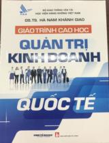 Quản trị kinh doanh quốc tế  : Giáo trình cao học 