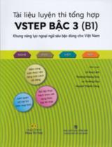 Tài liệu luyện thi tổng hợp VSTEP bậc 3 (B1)  : Khung năng lực ngoại ngữ sáu bậc dùng cho Việt Nam 