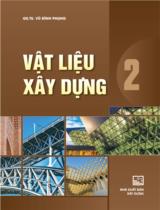 Vật liệu xây dựng  : Tập 2 