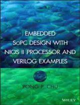 Embedded SoPC Design with Nios II Processor and Verilog Examples 