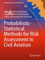 Probabilistic-Statistical Methods for Risk Assessment in Civil Aviation 