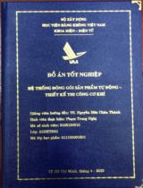 Hệ thống đóng gói sản phẩm tự động - Thiết kế thi công cơ khí 
