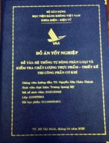 Hệ thống tự động phân loại và kiểm tra chất lượng thực phẩm - Thiết kế thi công phần cơ khí 