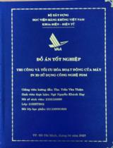 Thi công và tối ưu hoá hoạt động của máy in 3D sử dụng công nghệ FDM 