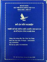 Thiết kế hệ thống điều khiển cho máy in 3D sử dụng công nghệ FDM 