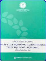 Sách tình huống: Pháp luật hợp đồng và bồi thường thiệt hại ngoài hợp đồng 