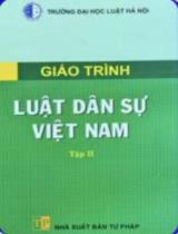 Giáo trình luật dân sự Việt Nam  : Tập II 