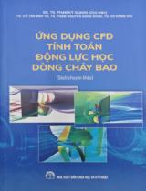 Ứng dụng CFD tính toán động lực học dòng chảy bao (Sách chuyên khảo) 